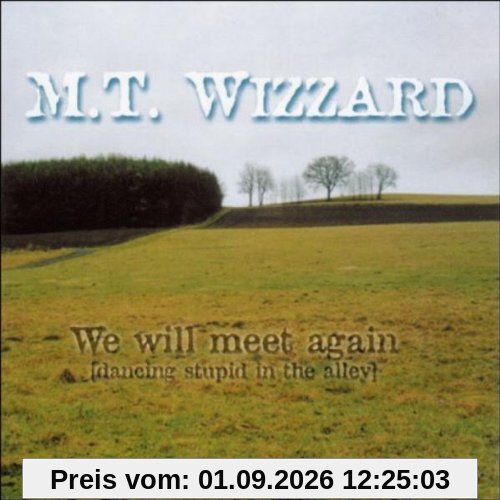 We Will Meet Again