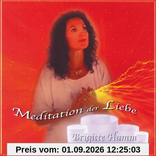 Meditationen der Liebe