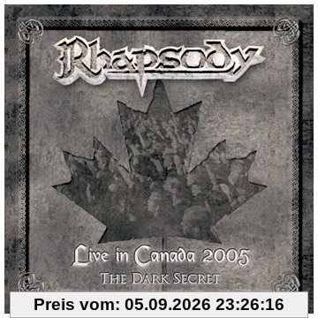 Live in Canada 2005-the Dark Secret/Ltd.