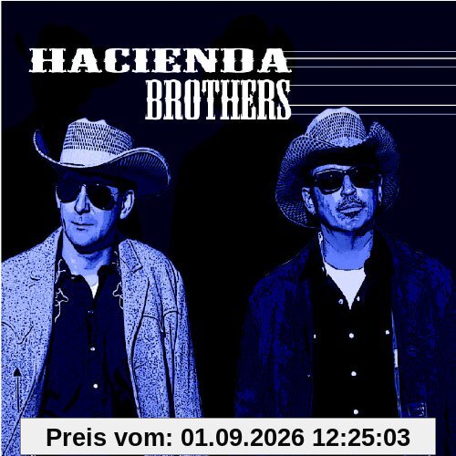 Hacienda Brothers