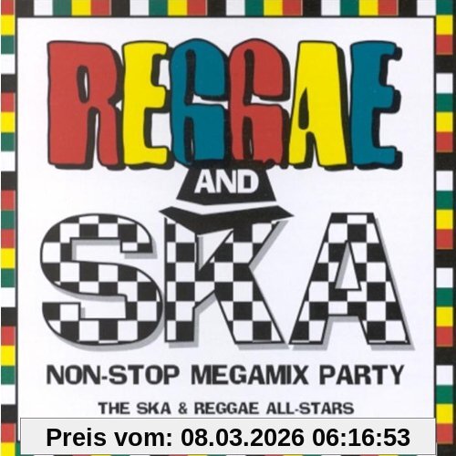 the Ska & Reggae All-Stars Reggae & Ska Non Stop Megamix Party