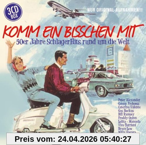 Komm Ein Bisschen mit...(50er Jahre Schlager Hits