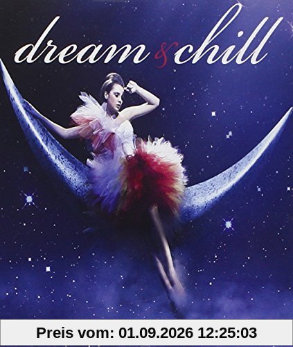 Dream & Chill