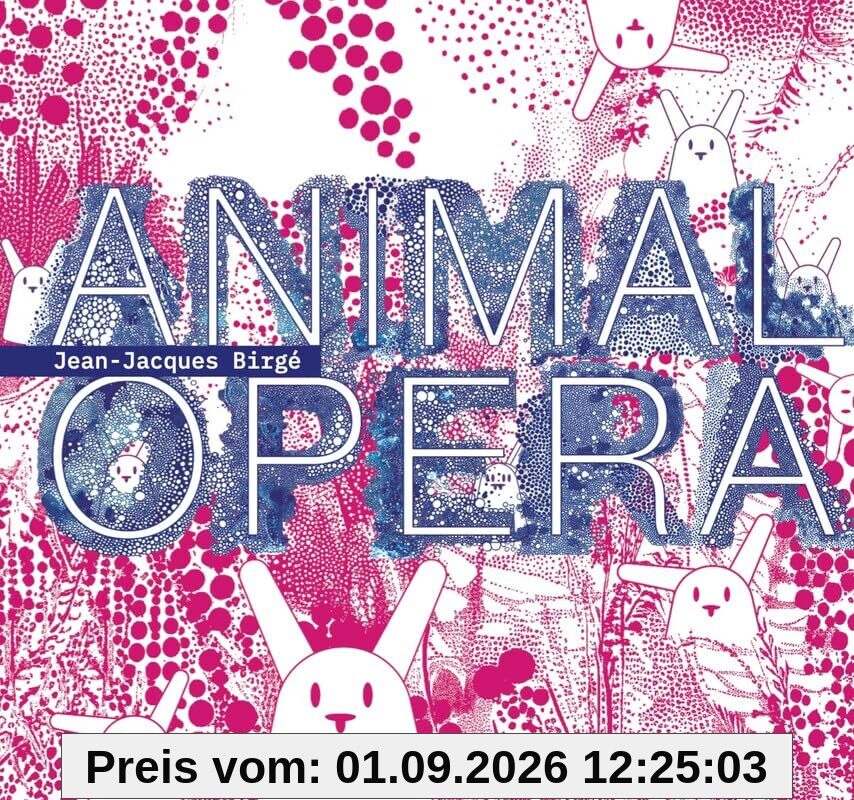 Animal Opéra