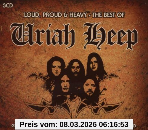 Loud, Proud & Heavy - The Best Of Uriah Heep