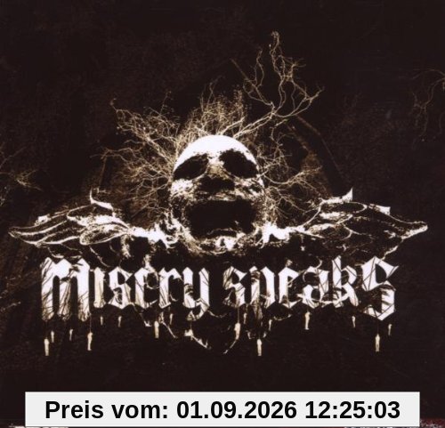 Misery Speaks