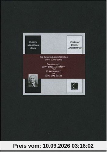 Johann Sebastian Bach: Sonaten und Partiten BWV 1001-1006