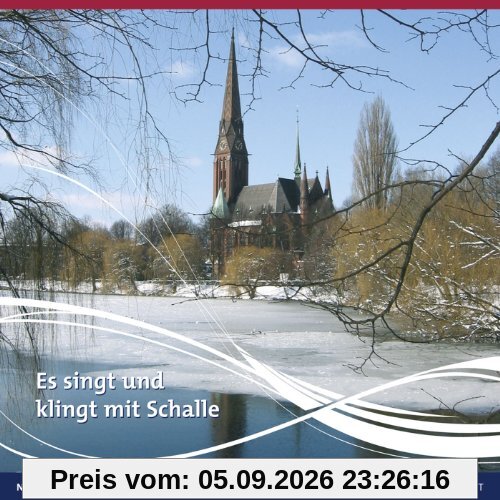 Es singt und klingt mit Schalle