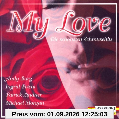 My Love-Schönste Schmusehits