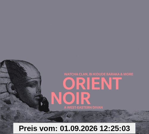 Orient Noir-a West-Eastern Divan