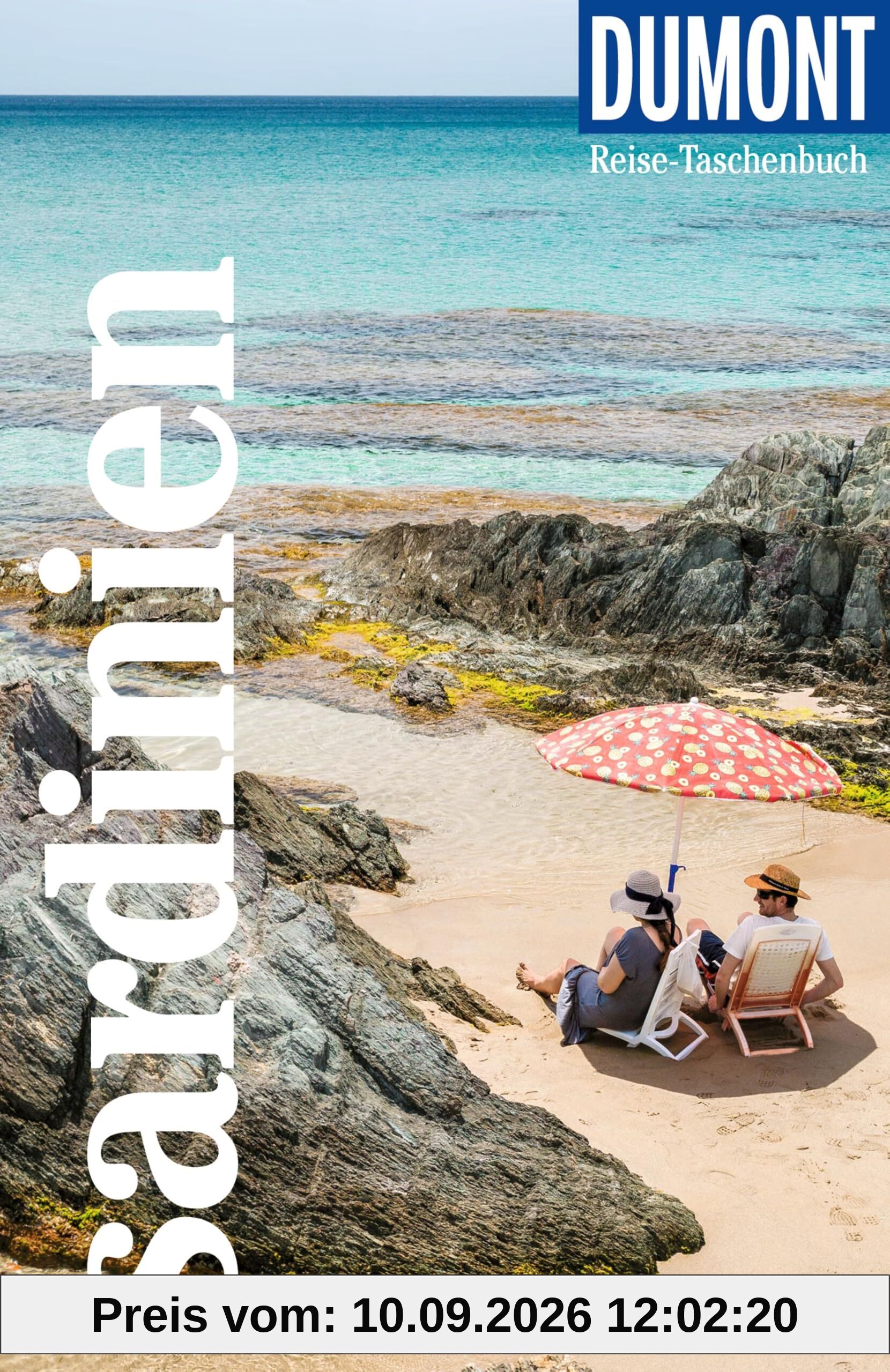 DUMONT Reise-Taschenbuch Reiseführer Sardinien: Reiseführer plus Reisekarte. Mit individuellen Autorentipps und vielen Touren.