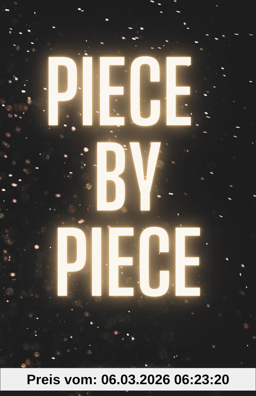 Jarah Aurel Piece By Piece (Hartford U, Band 1)