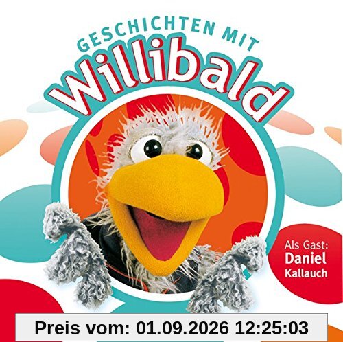 Geschichten mit Willibald (CD)
