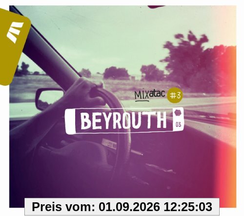 Mixatac #3: Beyrouth