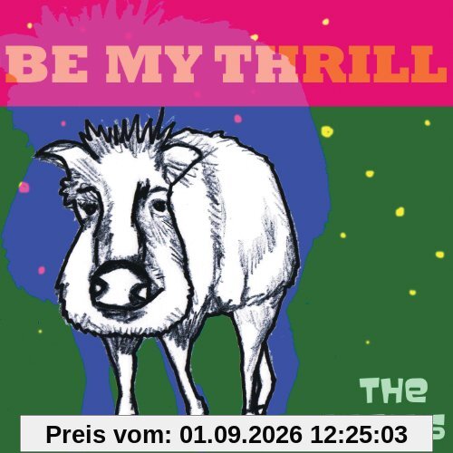 Be My Thrill