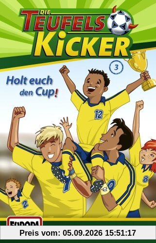 Teufelskicker - 3 - Holt euch den Cup [Musikkassette]