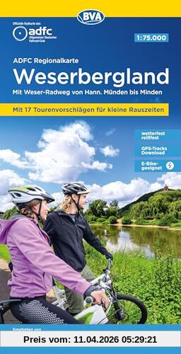 ADFC-Regionalkarte Weserbergland, 1:75.000, mit Tagestourenvorschlägen, reiß- und wetterfest, E-Bike-geeignet, GPS-Tracks Download: Mit Weser-Radweg ... bis Minden (ADFC-Regionalkarte 1:75000)