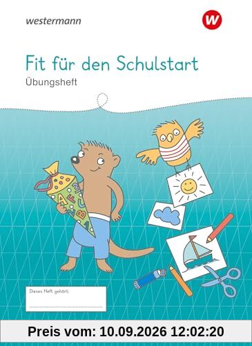Westermann Unterrichtsmaterialien Grundschule: Fit für den Schulstart (Westermann Unterrichtsmaterialien Grundschule: Für das Fach Deutsch)