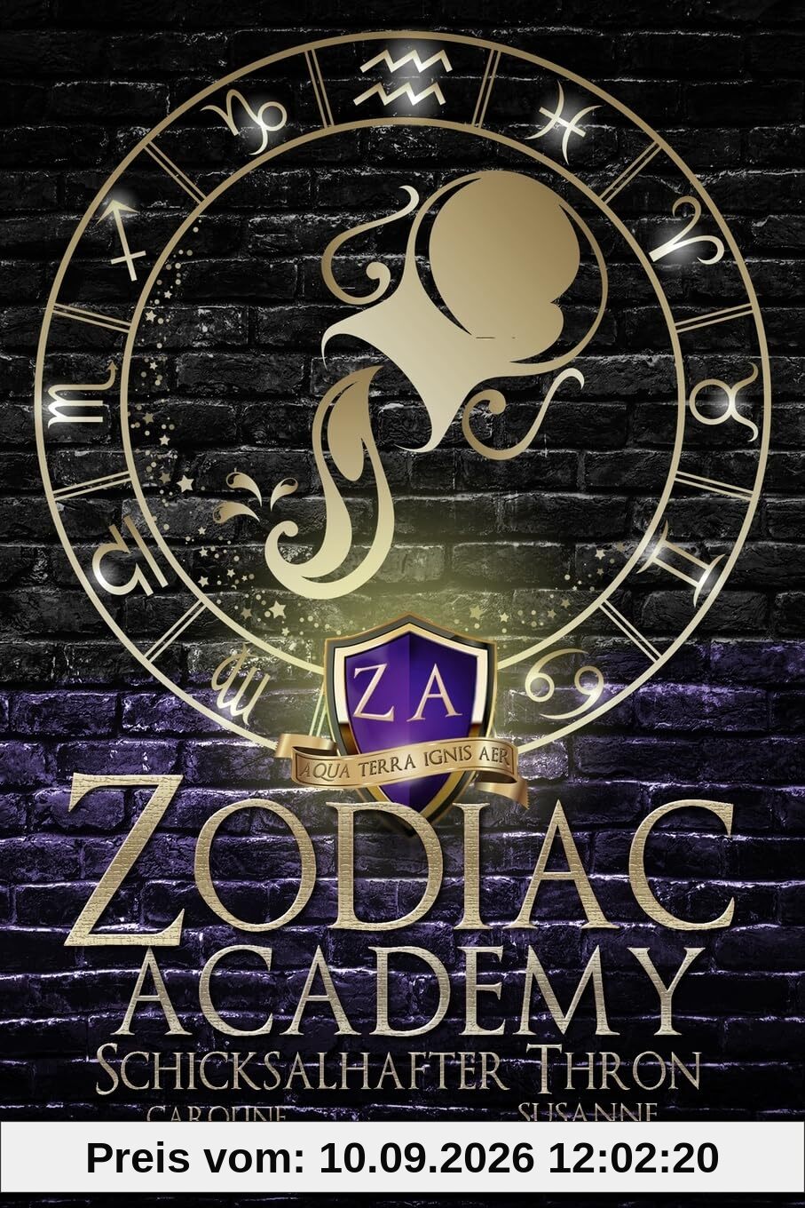 Zodiac Academy 6: Schicksalhafter Thron (Zodiac Academy (Deutsche Ausgabe), Band 6)