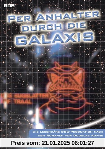 Per Anhalter durch die Galaxis