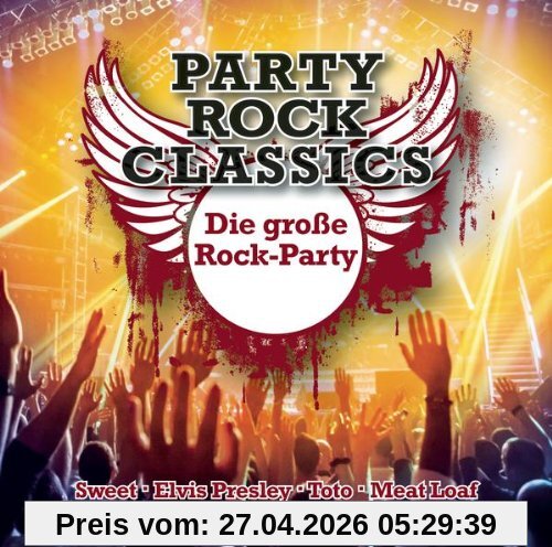 Party Rock Classics-die Große Rock Party!