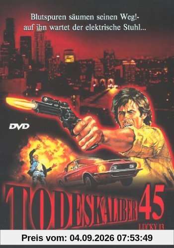 Todeskaliber 45 - Lucky 13