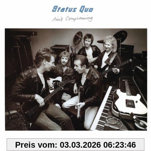 Status Quo Ain't Complaining