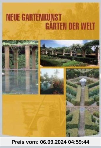 Neue Gartenkunst - Gärten der Welt: Gärten Der Welt (3 DVDs)