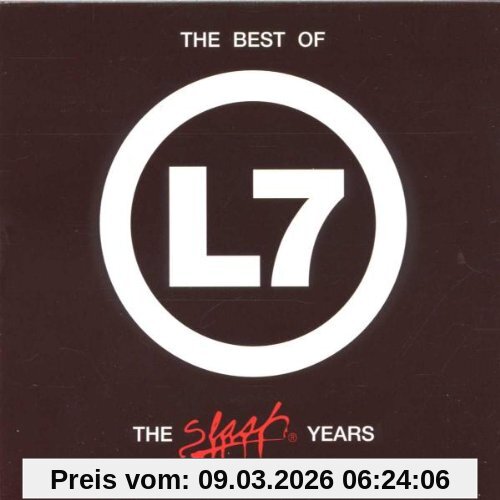 L7 The Best Of - The Slash Years