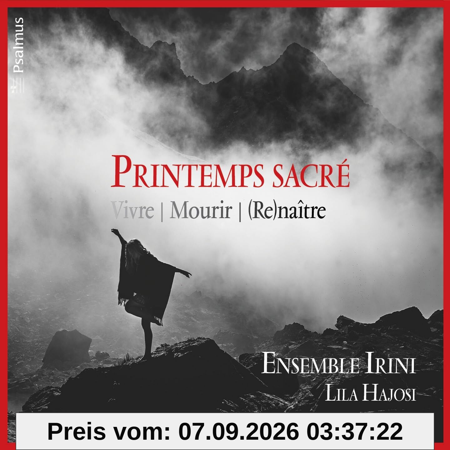 Printemps Sacre/Vivre Mourir Renaitre