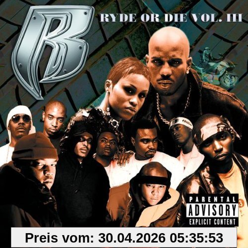 Ruff Ryders Vol.3 In The R We Trust