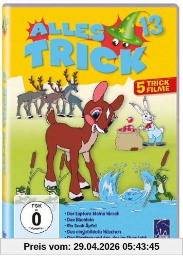 Alles Trick 13 (Der tapfere kleine Hirsch - Das Bächlein - Ein Sack Äpfel - Das eingebildete Häschen - Das Bärchen und der, der im Fluss lebt)