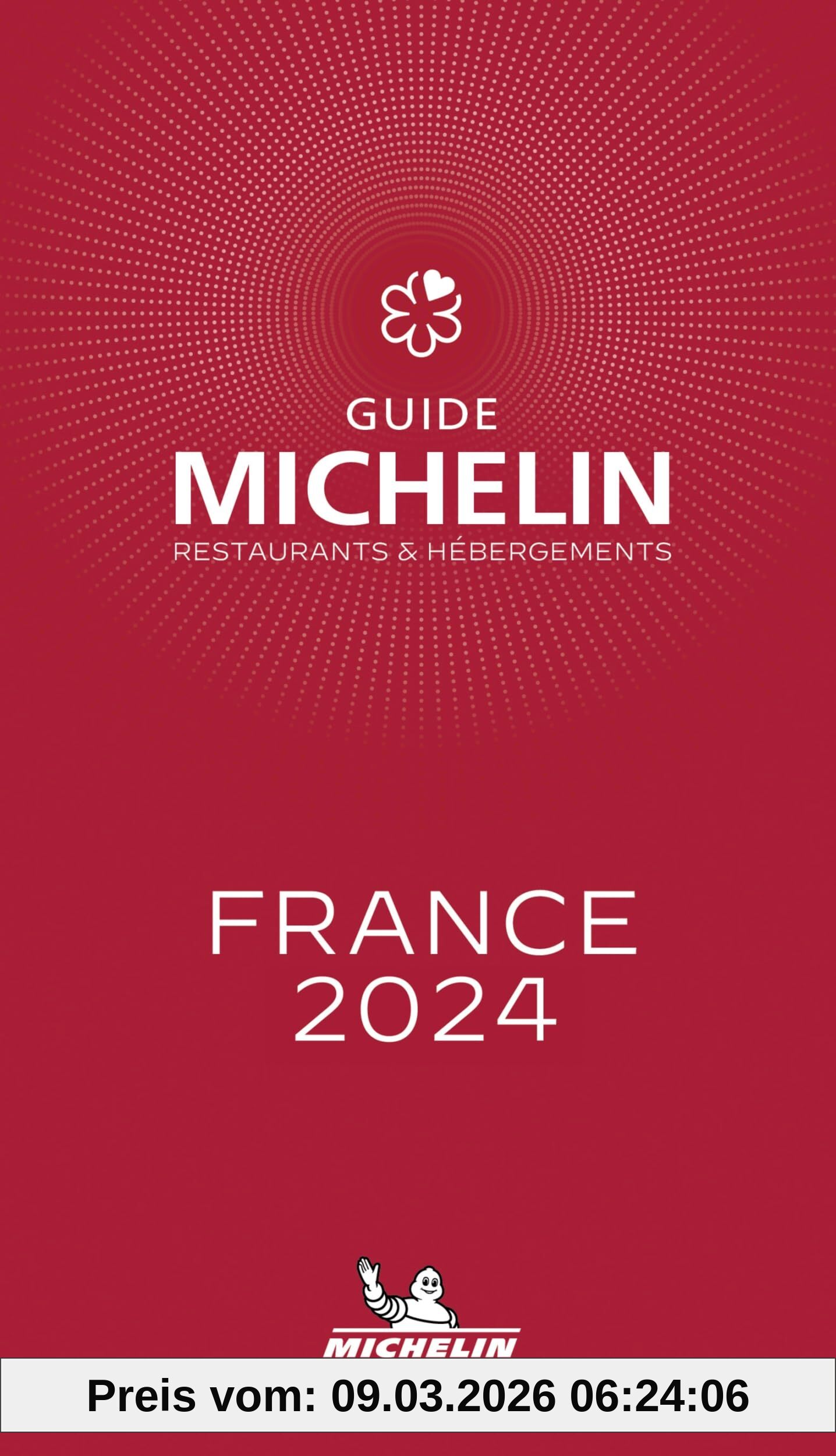 unbekannt Guide Michelin , Restaurants & Hébergements , France 2024