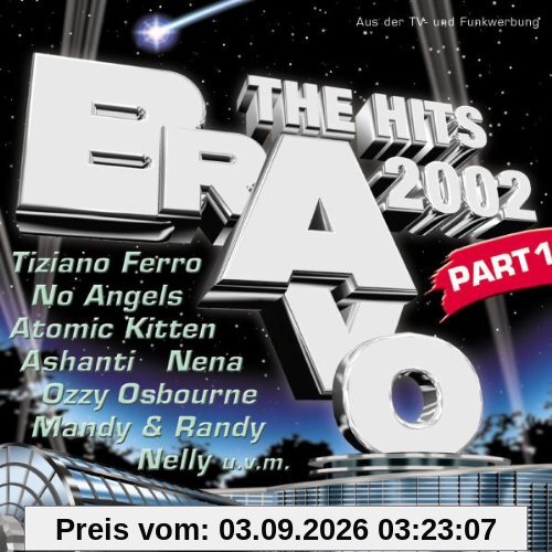 BRAVO - The Hits 2002 Part 1