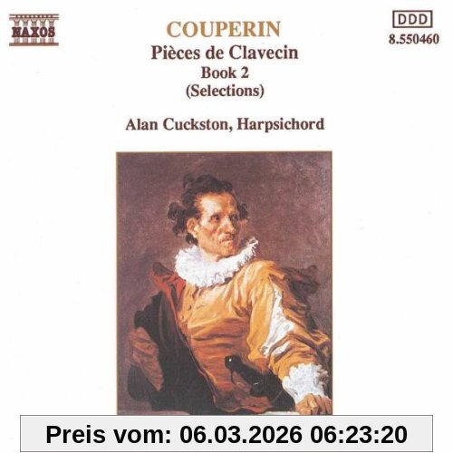 Alan Cuckston Couperin Cembalo Suiten 6, 8, Und 11
