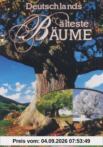 Deutschlands älteste Bäume