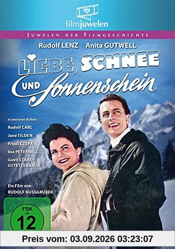 Liebe, Schnee und Sonnenschein
