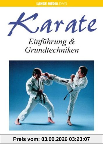 Karate - Einführung und Grundtechnik