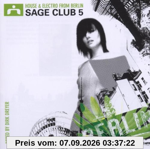 Sage Club 05-Mixed By Dirk Dreyer