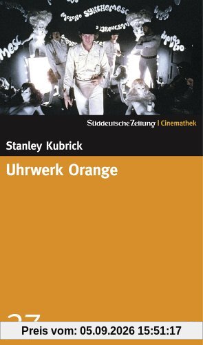Uhrwerk Orange - SZ-Cinemathek