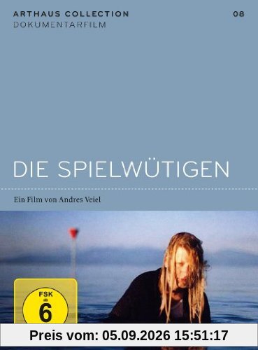Die Spielwütigen (Arthaus Collection)