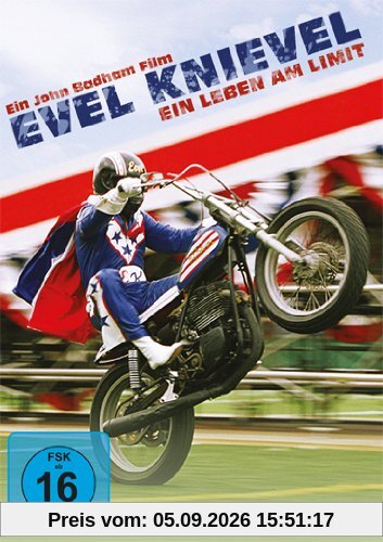 Evel Knievel - Ein Leben am Limit