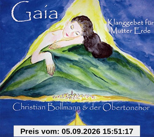 Gaia - Klanggebet für Mutter Erde