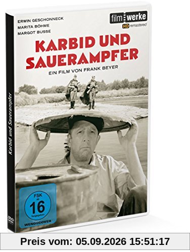 Karbid und Sauerampfer (HD-Remastered)