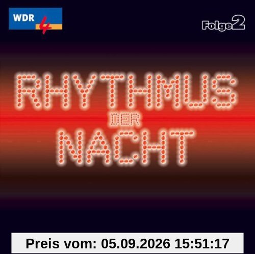 Wdr 4 Rhythmus der Nacht Vol.2