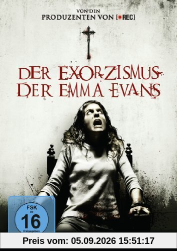 Der Exorzismus der Emma Evans