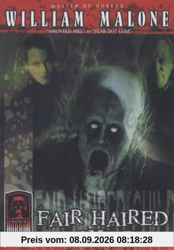 Masters of Horror: William Malone - Fair Haired Child