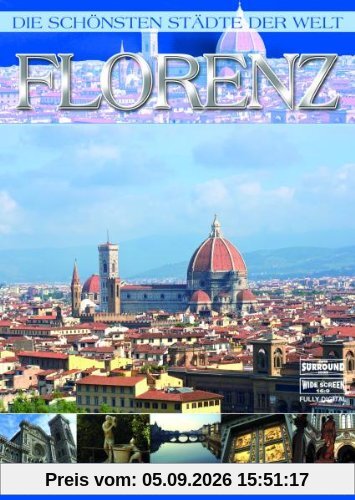 Die schönsten Städte der Welt - Florenz