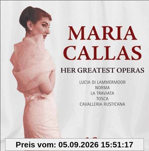 Maria Callas - Her Greatest Operas