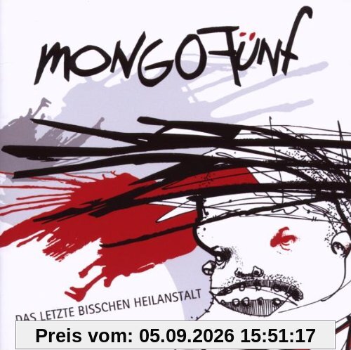Das Letzte Bisschen Heilanstalt